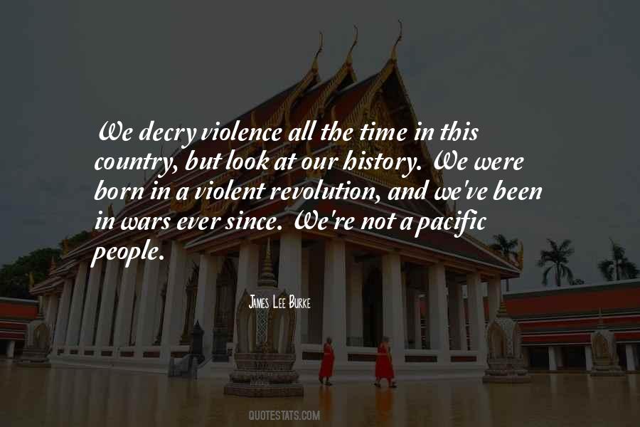 Violent Life Quotes #1732550