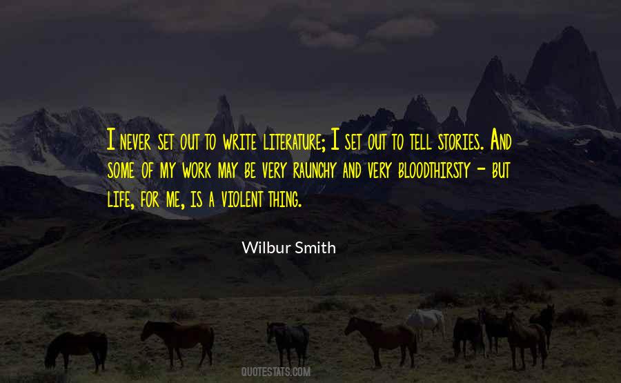 Violent Life Quotes #638751