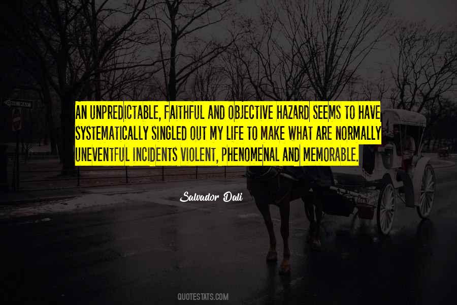 Violent Life Quotes #988655