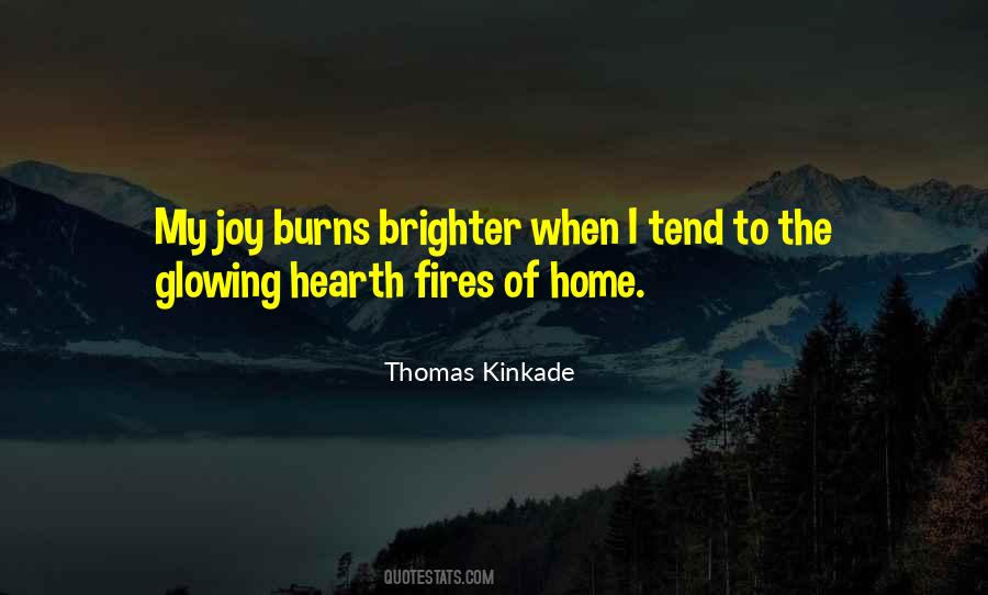Hearth Fires Quotes #1709158