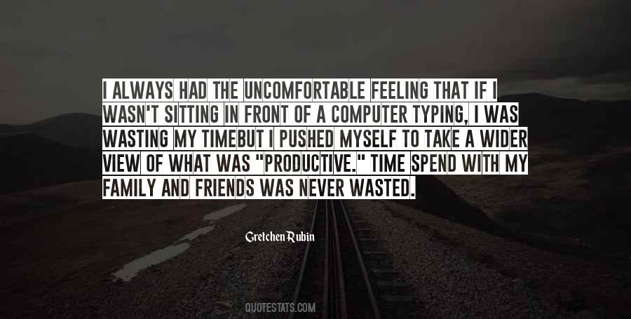 Quotes About Wasting Of Time #942975