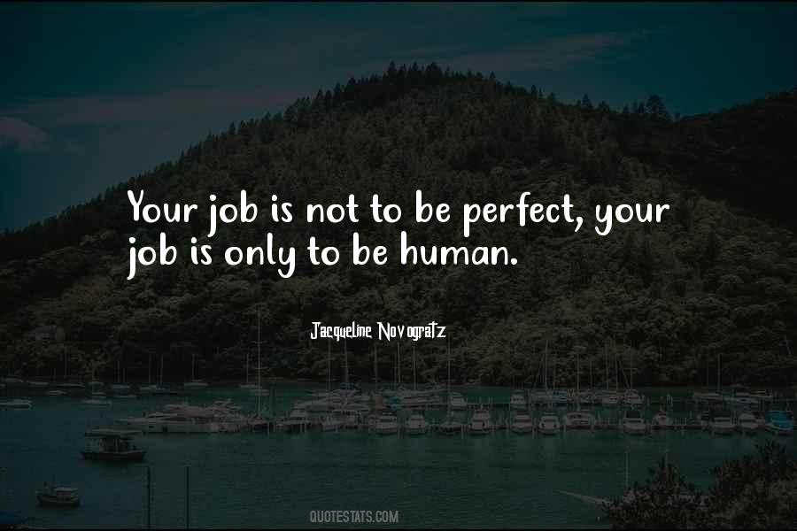 Quotes About Your Job #1254659