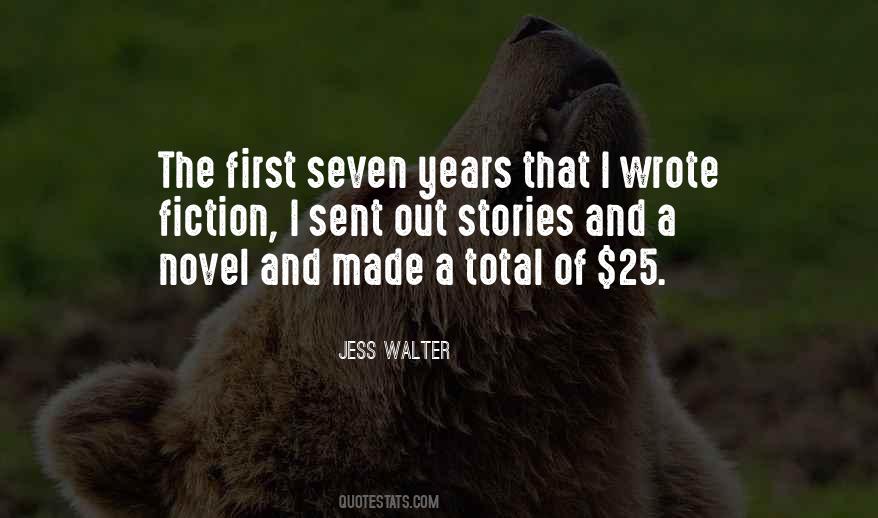 First Seven Years Quotes #1586880