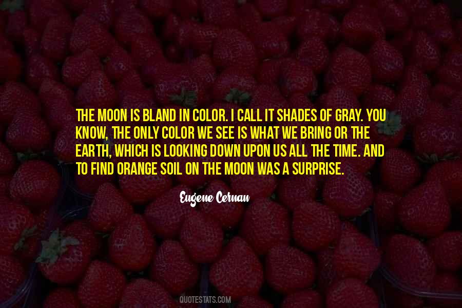 Quotes About Earth And Moon #1103515