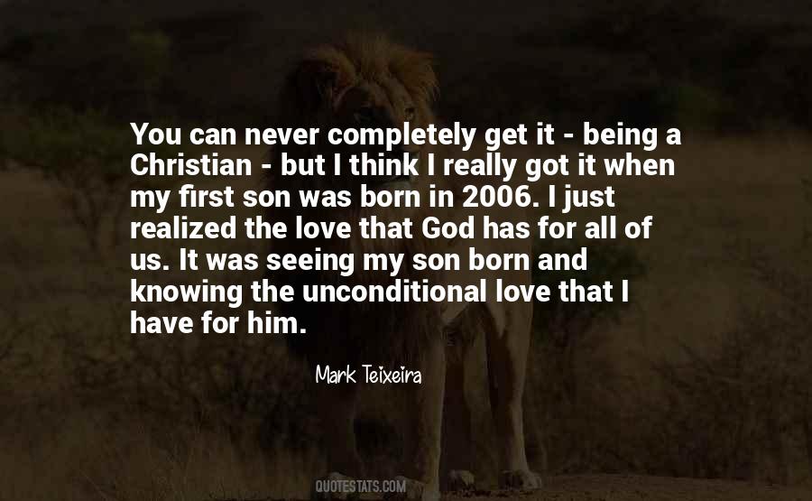 Quotes About Unconditional Love Of God #229460