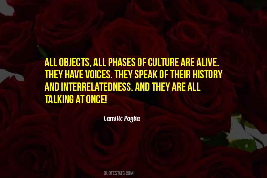 Quotes About Interrelatedness #474627