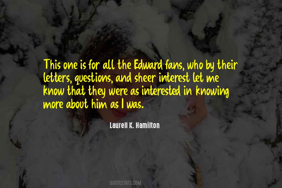 Quotes About Edward #1041164