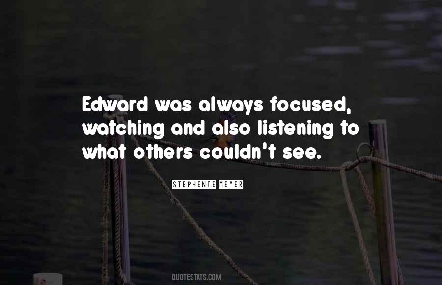 Quotes About Edward #1301315