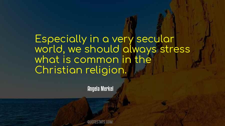 Secular World Quotes #1539989