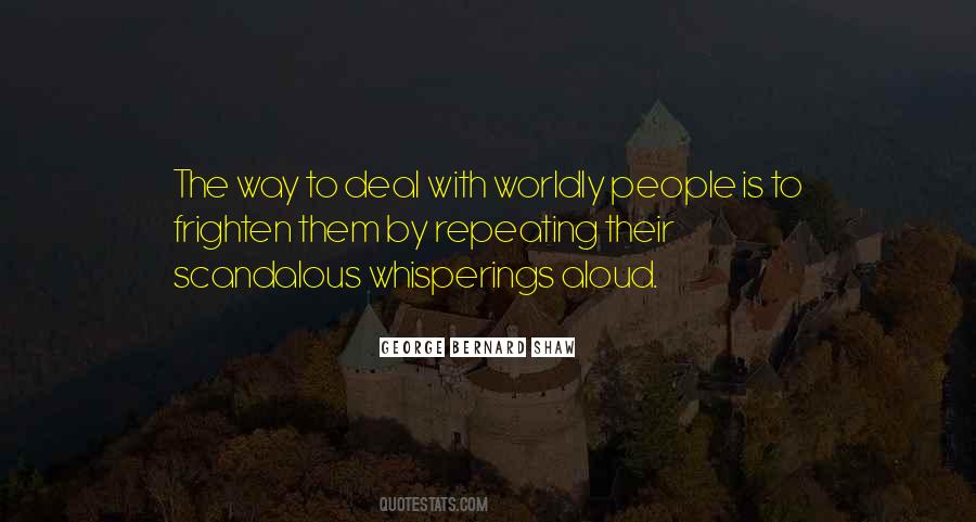 Worldly People Quotes #601012