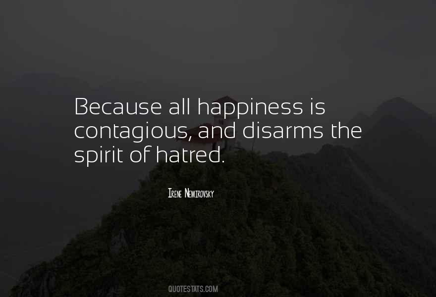 Quotes About Happiness Is Contagious #1422748
