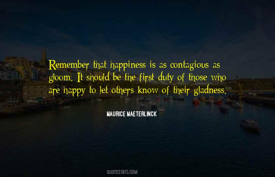 Quotes About Happiness Is Contagious #1548133