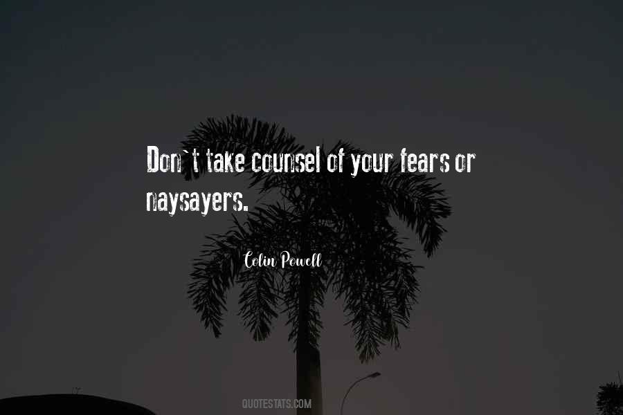 Quotes About Naysayers #1033063