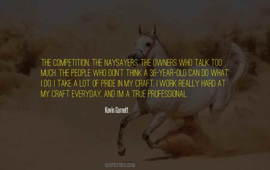 Quotes About Naysayers #215198
