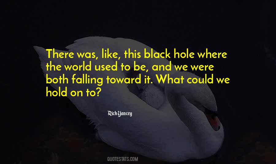 Quotes About Falling In A Hole #1163624