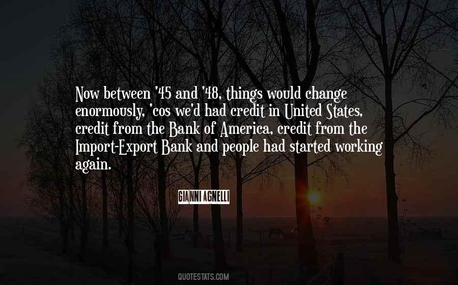 Change In America Quotes #1853198