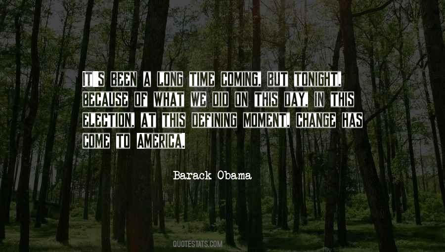 Change In America Quotes #773624