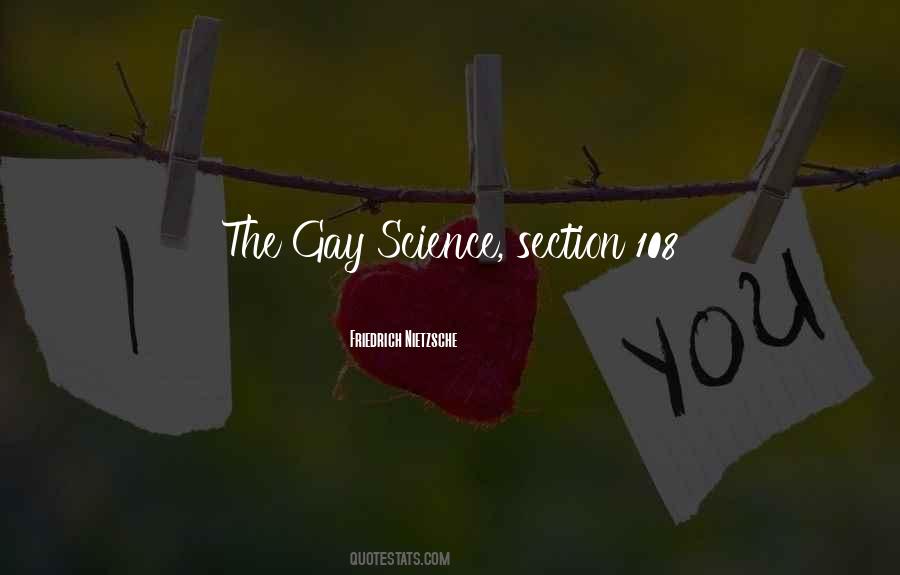 The Gay Science Quotes #298059