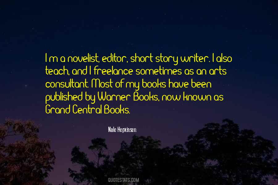 Quotes About Novelist #1227452