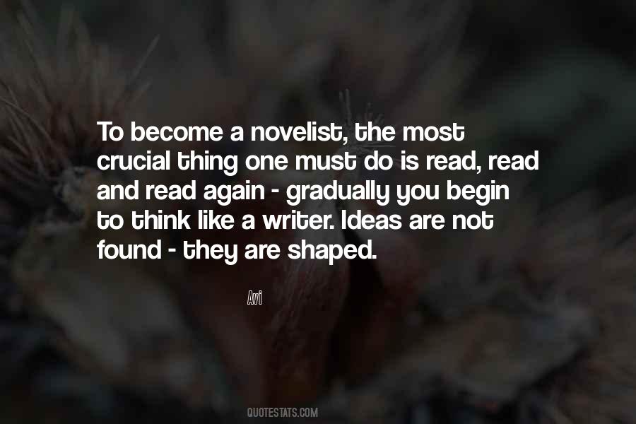 Quotes About Novelist #1277601