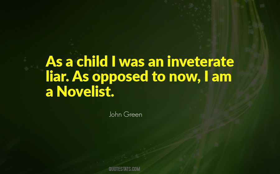 Quotes About Novelist #1321032