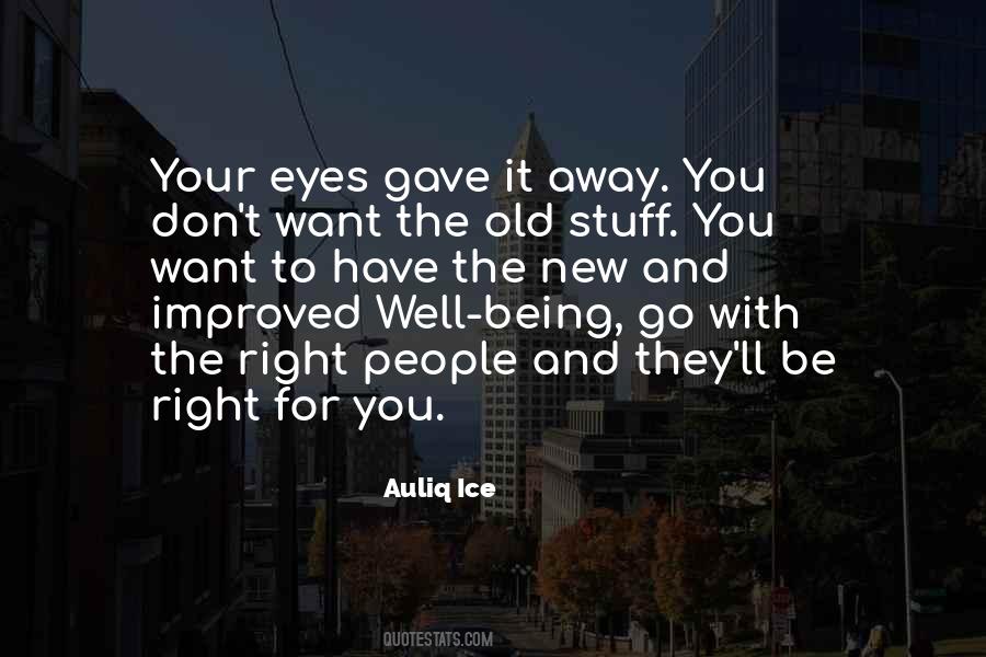 Old Eyes Quotes #62546
