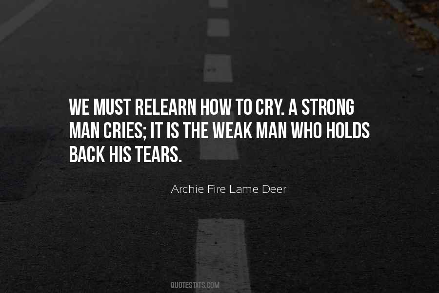 Quotes About A Man's Tears #1207534