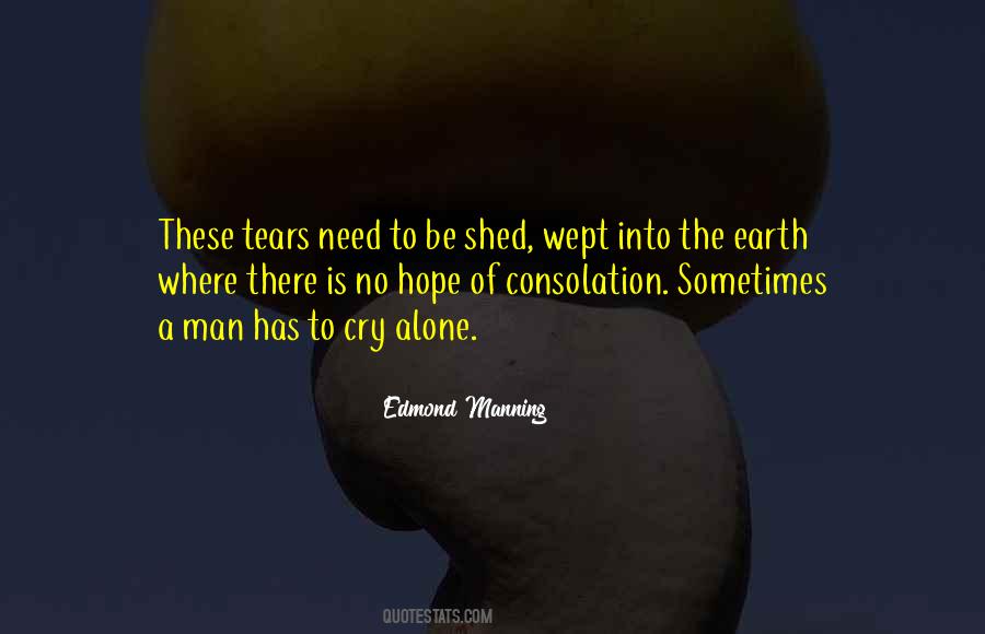 Quotes About A Man's Tears #680391