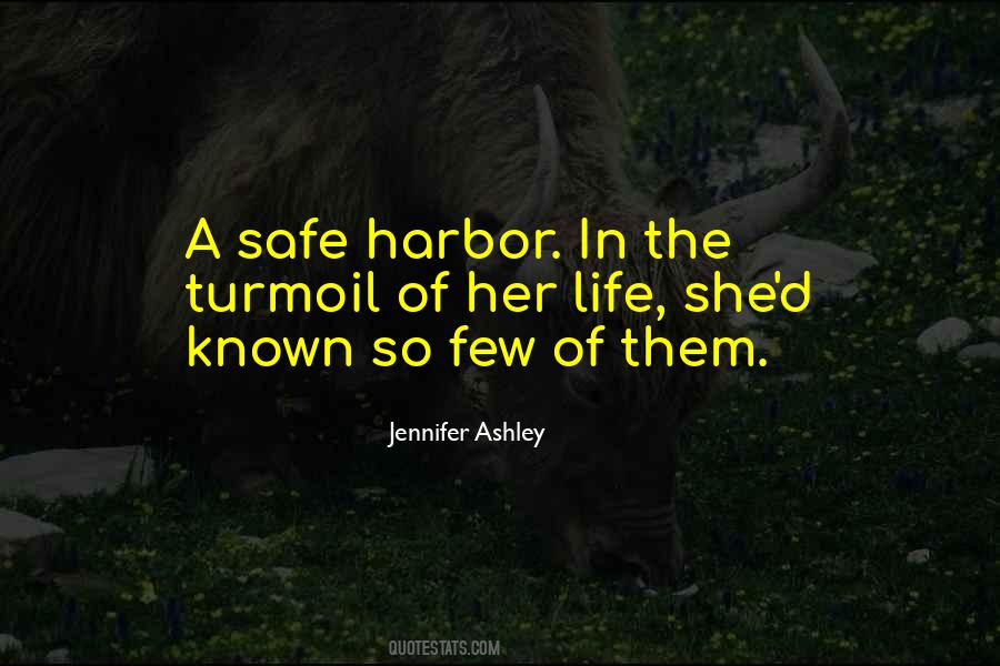Quotes About Safe Harbor #1078853