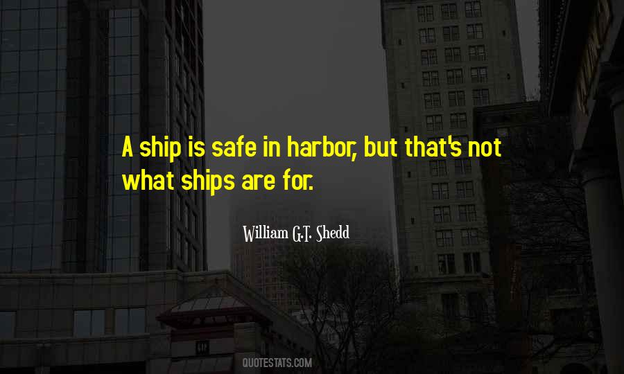 Quotes About Safe Harbor #1641429