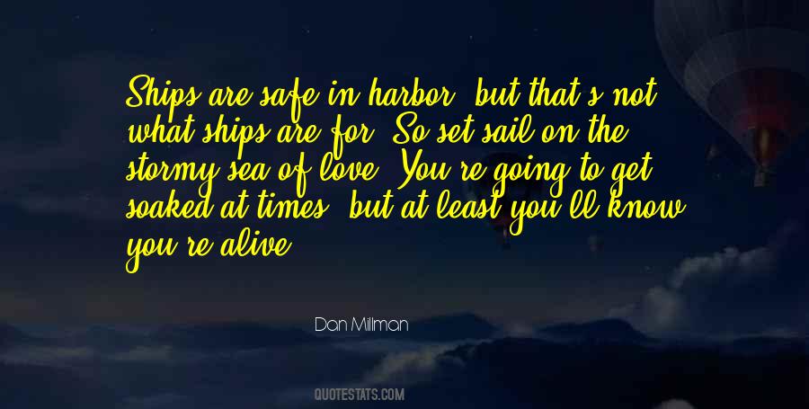 Quotes About Safe Harbor #1738631