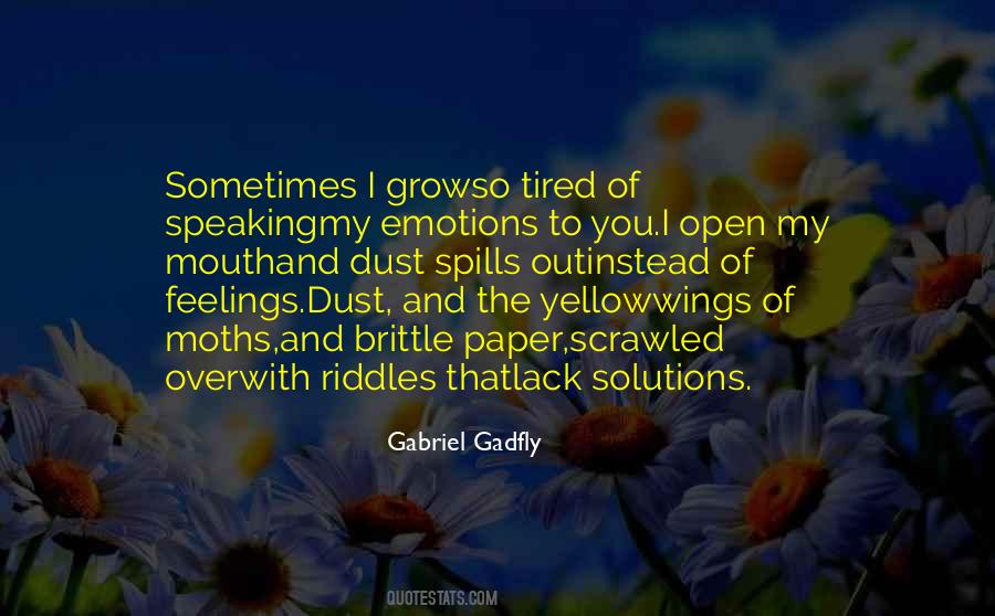 Quotes About Gadfly #840085