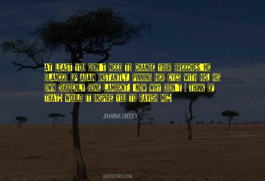 Inspire Change Quotes #112849
