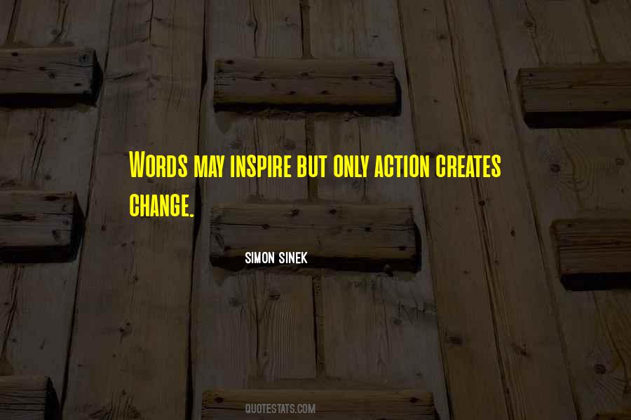 Inspire Change Quotes #1467393