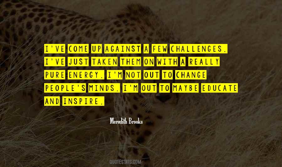 Inspire Change Quotes #1807837