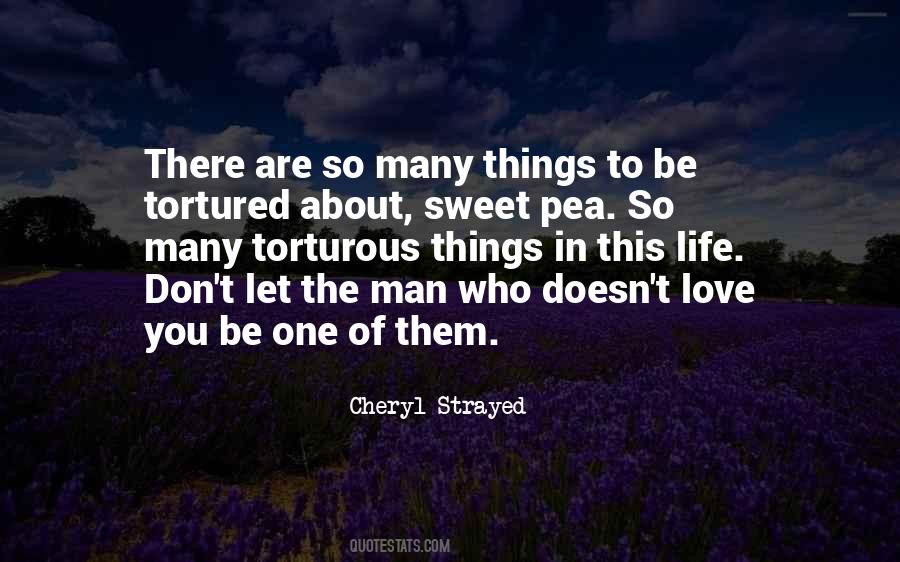 Quotes About Tortured Love #1132696