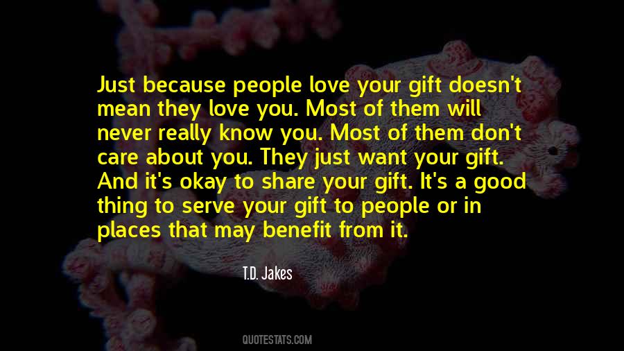Your Gift Quotes #1345892