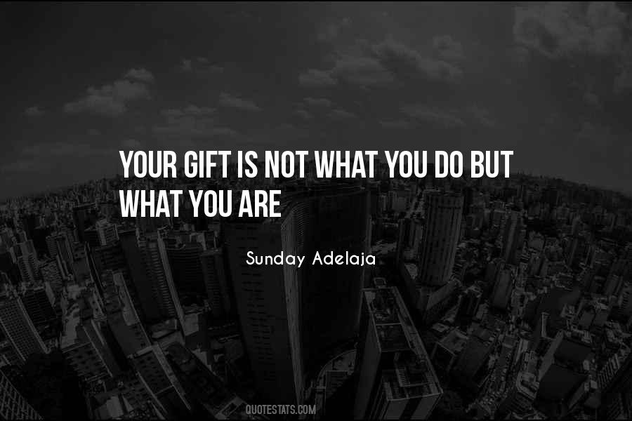 Your Gift Quotes #1722429