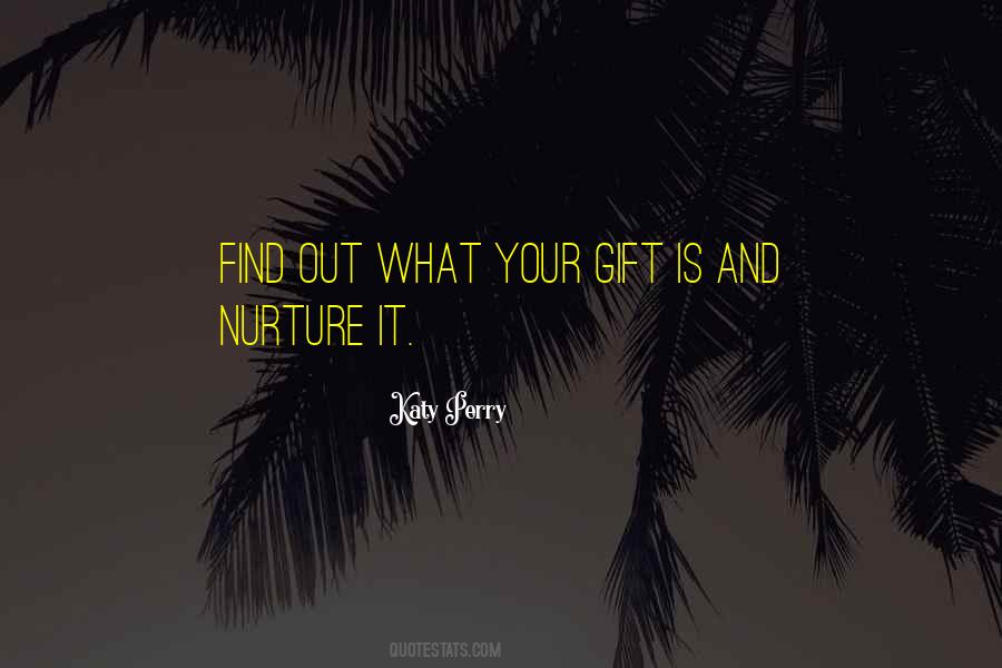 Your Gift Quotes #1722866