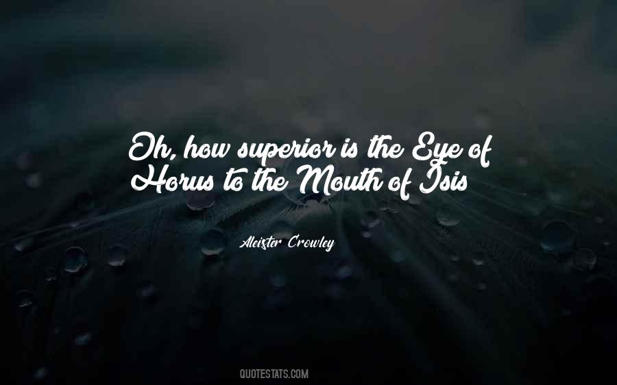 Quotes About Eye Of Horus #1749737