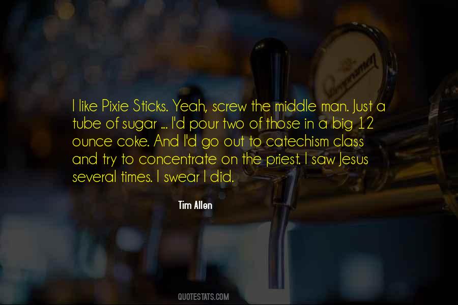 Quotes About The Middle Man #1334061