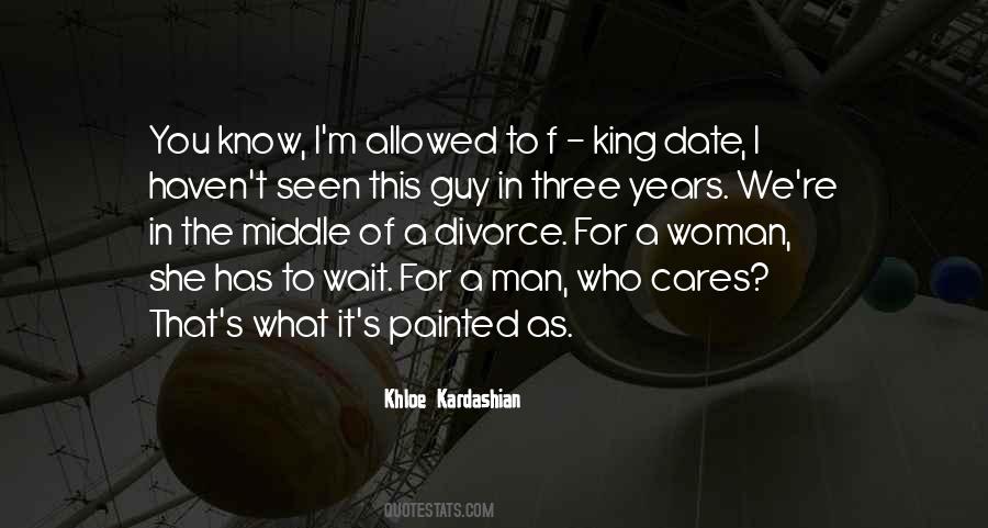 Quotes About The Middle Man #23326