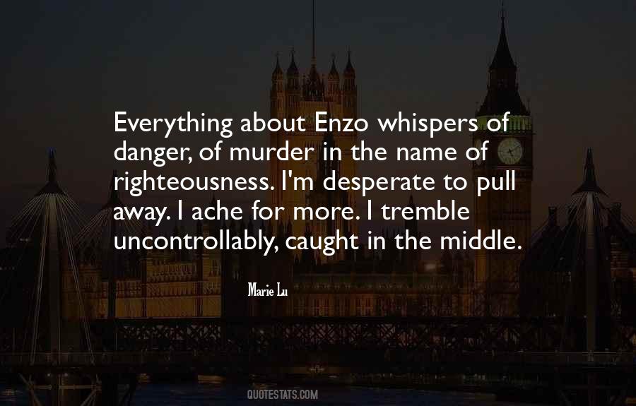 Quotes About The Middle Man #24116