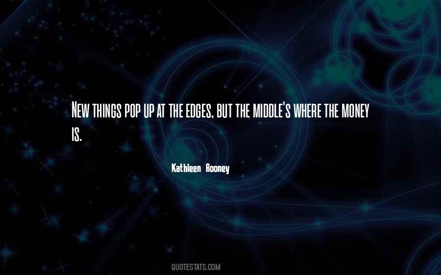 Quotes About The Middle Man #26004