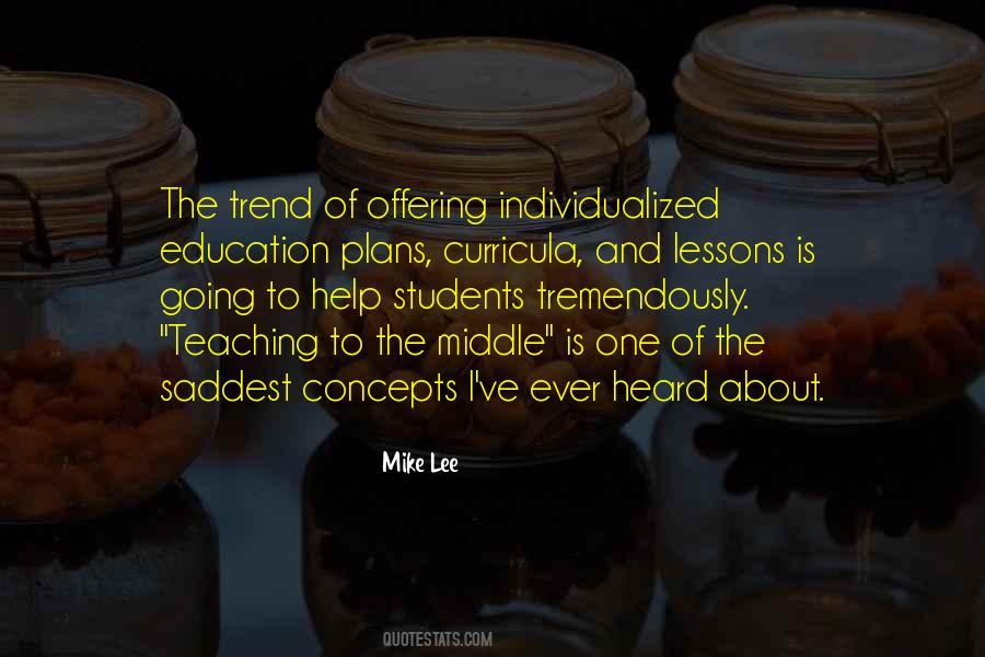 Quotes About The Middle Man #7079