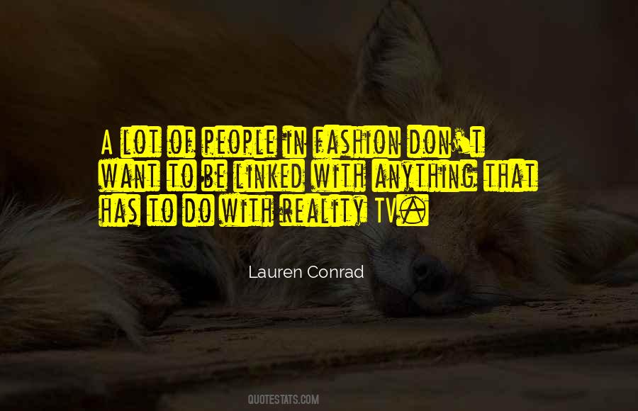 Quotes About Reality Tv #1031939