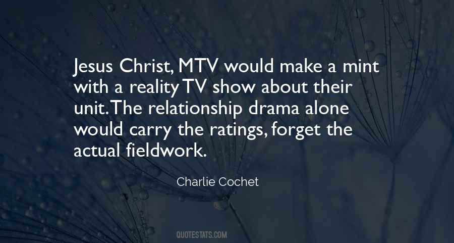 Quotes About Reality Tv #1094544