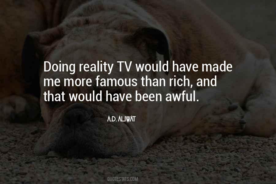 Quotes About Reality Tv #1488076