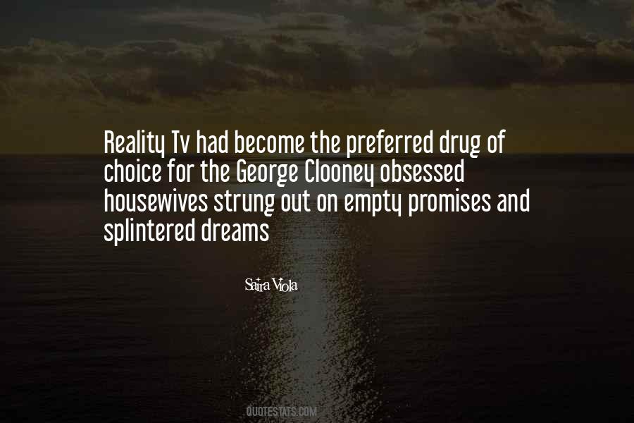 Quotes About Reality Tv #1642572