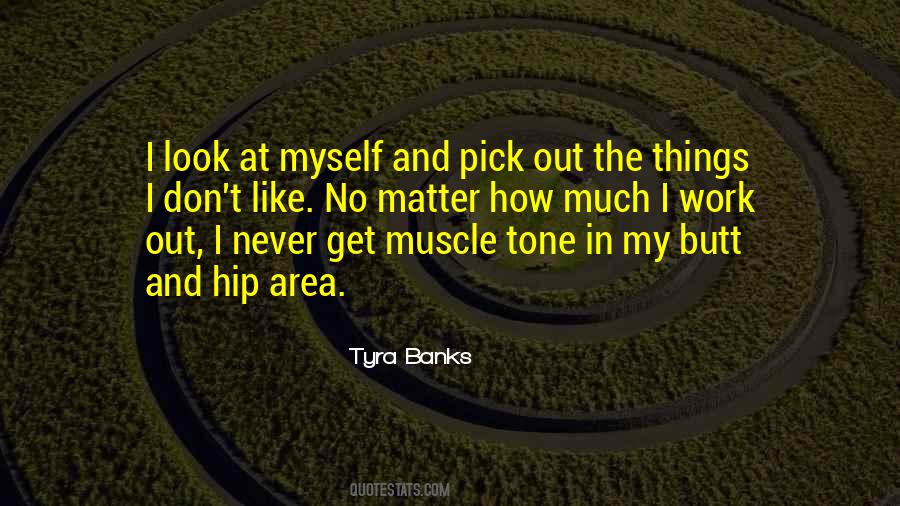 Muscle Tone Quotes #706878